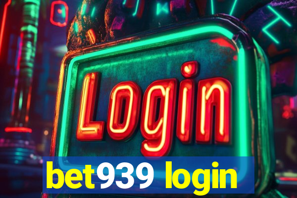 bet939 login